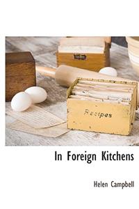 In Foreign Kitchens