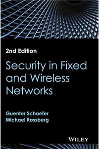 Security in Fixed and Wireless Networks