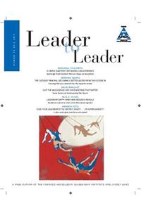 Leader to Leader (Ltl), Volume 78, Fall 2015