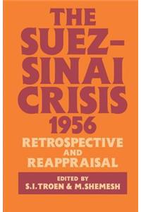 The Suez-Sinai Crisis