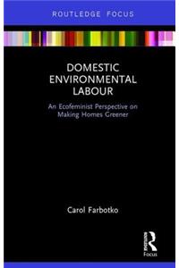 Domestic Environmental Labour