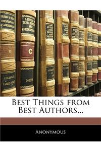 Best Things from Best Authors...