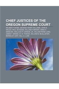 Chief Justices of the Oregon Supreme Court