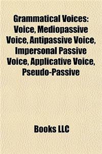 Grammatical Voices Grammatical Voices