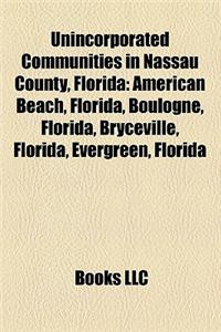 Unincorporated Communities in Nassau County, Florida