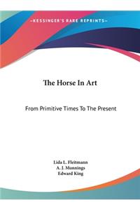 The Horse In Art