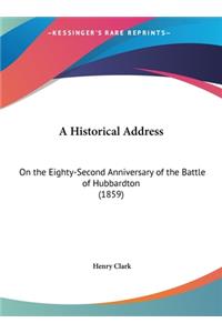 A Historical Address: On the Eighty-Second Anniversary of the Battle of Hubbardton (1859)