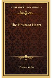 Hesitant Heart