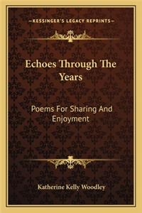 Echoes Through The Years