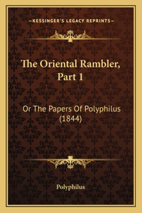 Oriental Rambler, Part 1