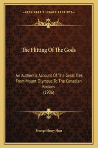 The Flitting Of The Gods