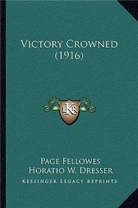 Victory Crowned (1916)