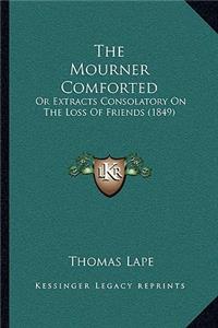 Mourner Comforted