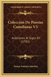 Coleccion De Poesias Castellanas V3