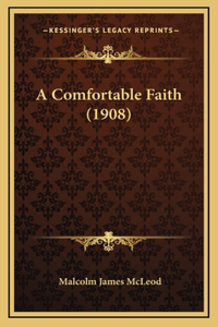 A Comfortable Faith (1908)