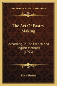 Art Of Pastry Making