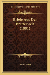 Briefe Aus Der Bretterwelt (1881)