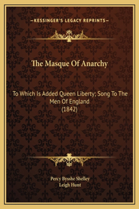 The Masque Of Anarchy