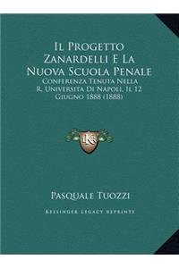 Il Progetto Zanardelli E La Nuova Scuola Penale