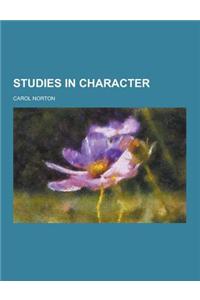Studies in Character