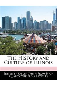 The History and Culture of Illinois