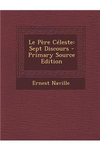 Le Pere Celeste