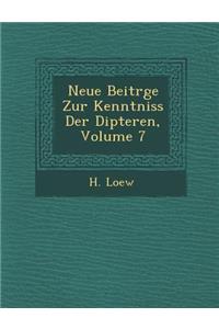 Neue Beitr�ge Zur Kenntniss Der Dipteren, Volume 7