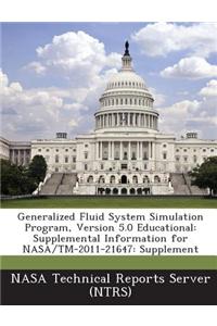 Generalized Fluid System Simulation Program, Version 5.0 Educational