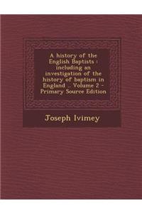 A History of the English Baptists