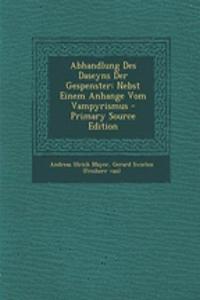 Abhandlung Des Daseyns Der Gespenster
