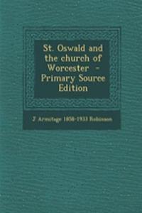 St. Oswald and the Church of Worcester