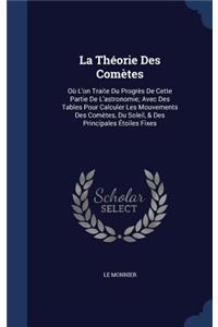 La Théorie Des Comètes