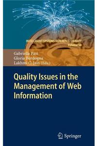 Quality Issues in the Management of Web Information