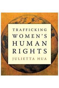 Trafficking Women S Human Rights