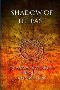 Shadow of the Past