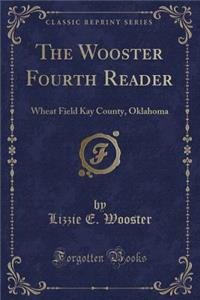 The Wooster Fourth Reader