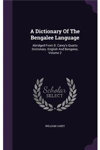 Dictionary Of The Bengalee Language