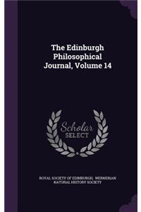 Edinburgh Philosophical Journal, Volume 14