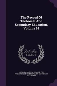 Record Of Technical And Secondary Education, Volume 14