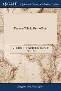 The New Whole Duty of Man