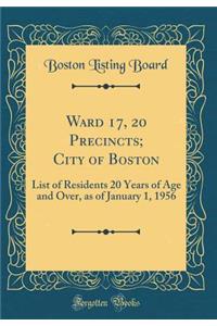 Ward 17, 20 Precincts; City of Boston