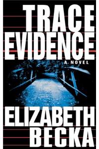 Trace Evidence