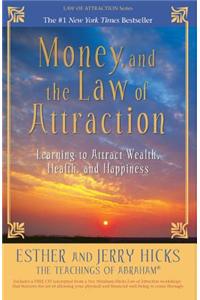 Money, and the Law of Attraction