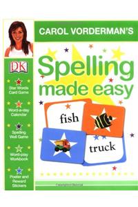 Carol Vorderman's Spelling Made Easy (Dk Made Easy)