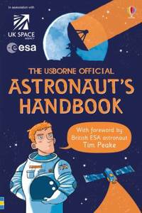 Usborne Official Astronaut's Handbook