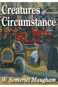 Creatures of Circumstance