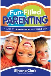 Fun-Filled Parenting