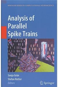 Analysis of Parallel Spike Trains