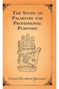 Study of Palmistry for Professional Purposes