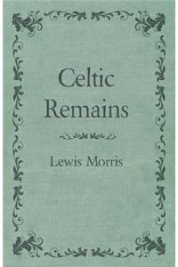 Celtic Remains